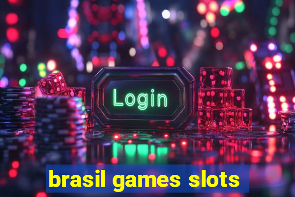 brasil games slots